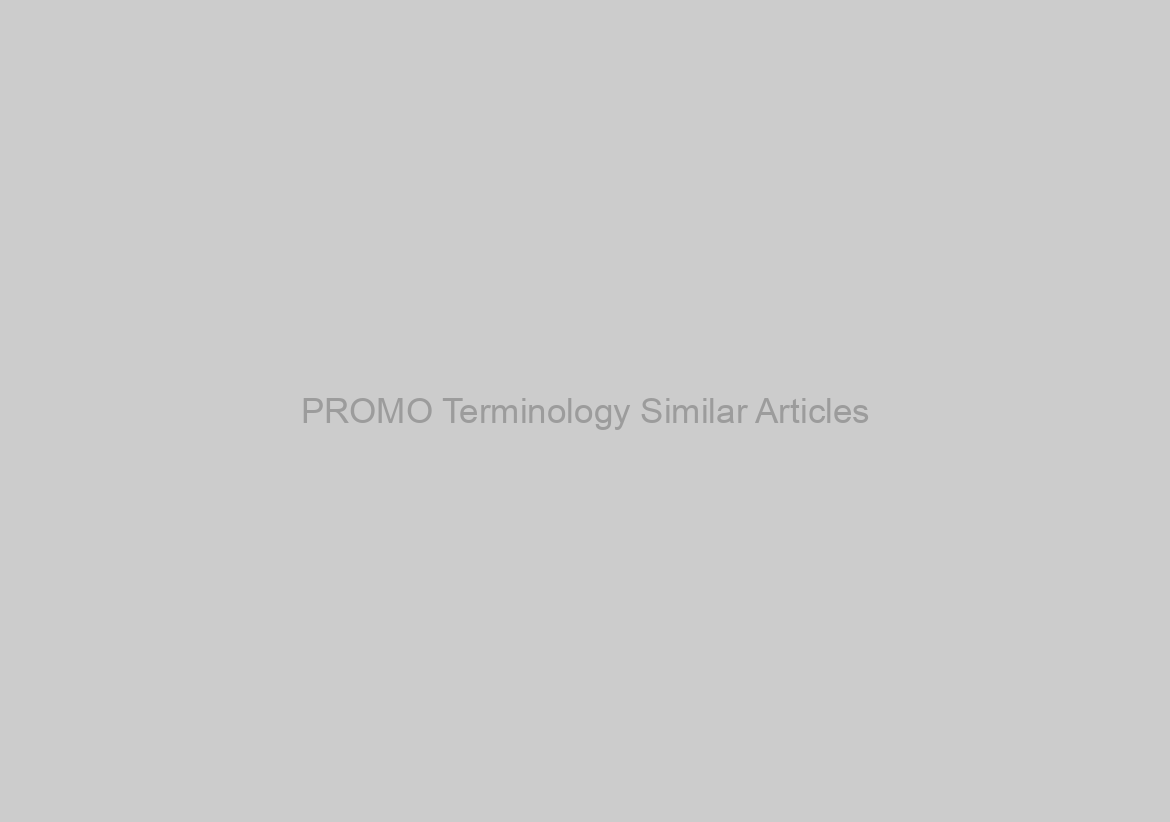 PROMO Terminology Similar Articles